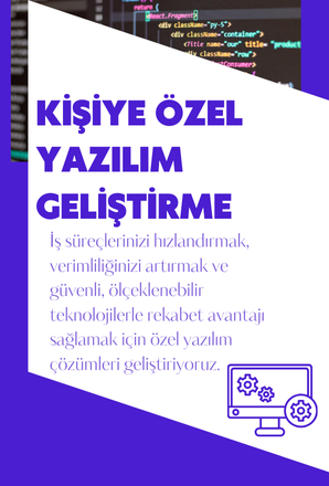 kişiye özel yazılım çözümleri